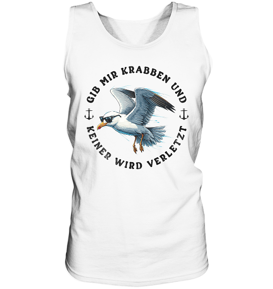 Gib mir Krabben und keiner wird verletzt - Herren Tank-Top