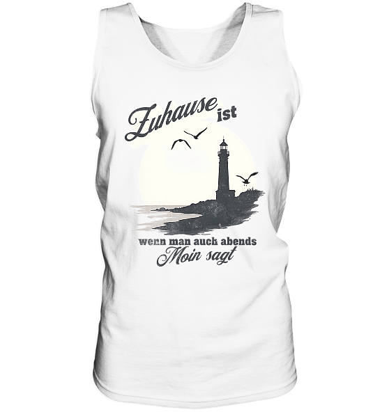 Moin Spruch Zuhause - Herren Tank-Top