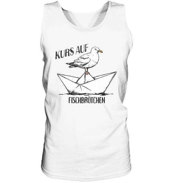Kurs auf Fischbrötchen Papierschiff Möwe - Herren Tank-Top