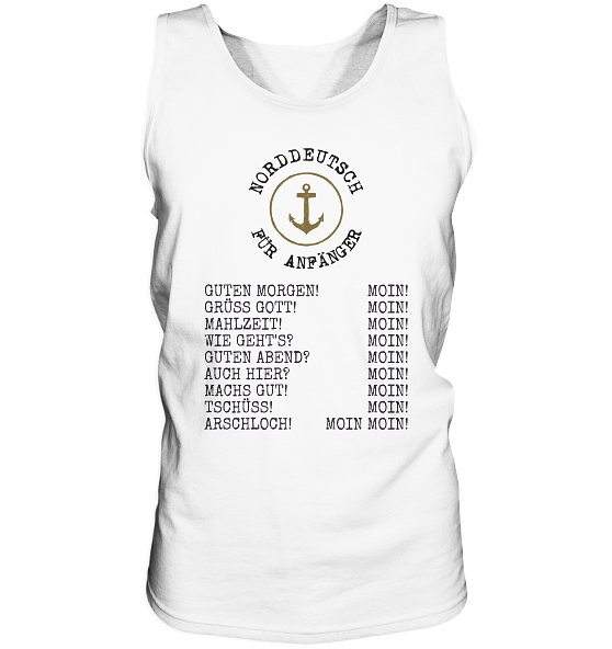 Norddeutsch für Anfänger - Herren Tank-Top - Kiebitzdelle