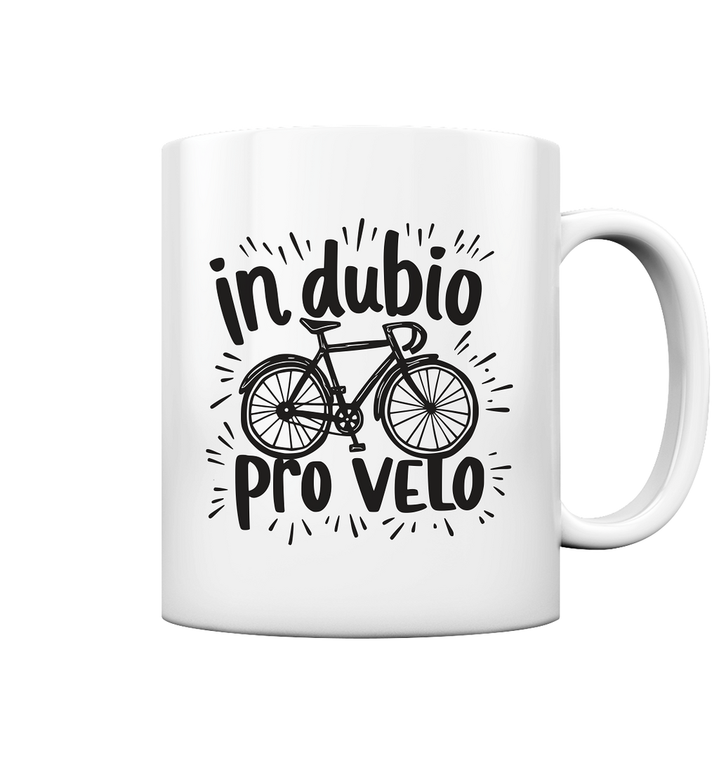 In dubio pro velo Fahrrad Spruch - Tasse glänzend - Kiebitzdelle
