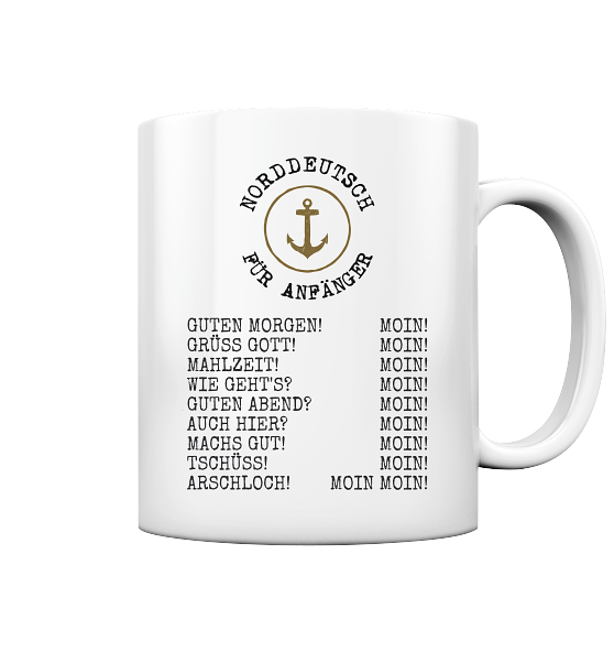 Norddeutsch für Anfänger - Tasse glänzend - Kiebitzdelle