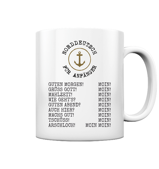 Norddeutsch für Anfänger - Tasse glänzend