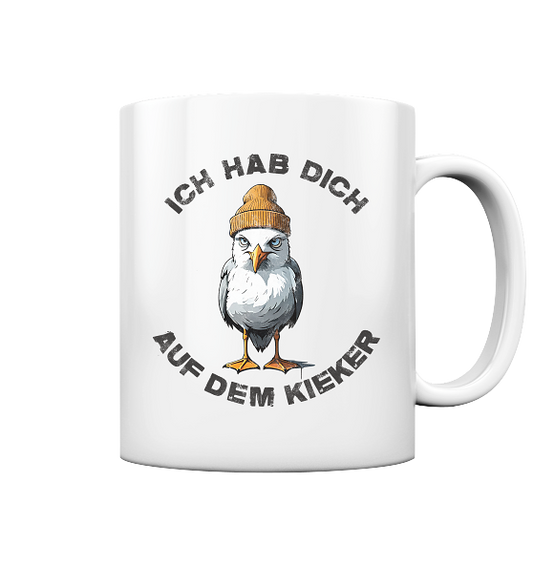 Ich hab Dich auf dem Kieker Möwe Spruch - Tasse glänzend