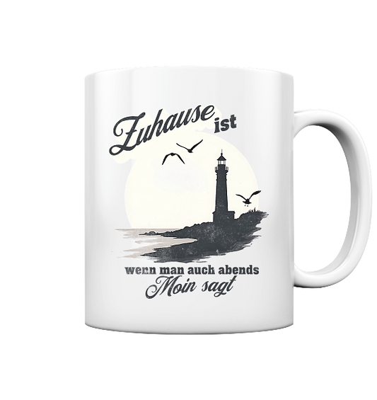 Moin Spruch Zuhause - Tasse glänzend