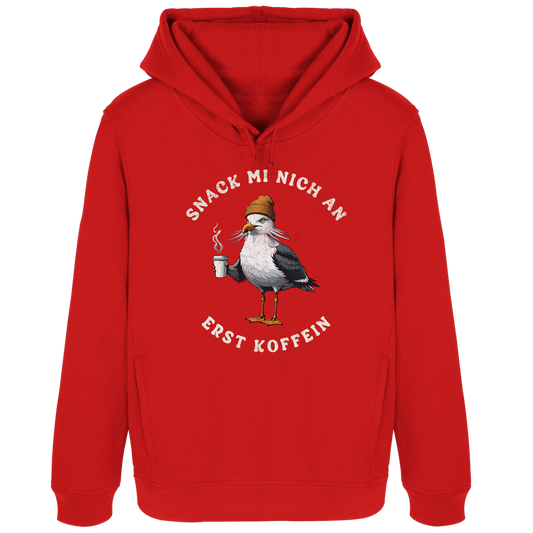 Snack mi nich an erst Koffein Möwe Spruch - Damen Bio Hoodie