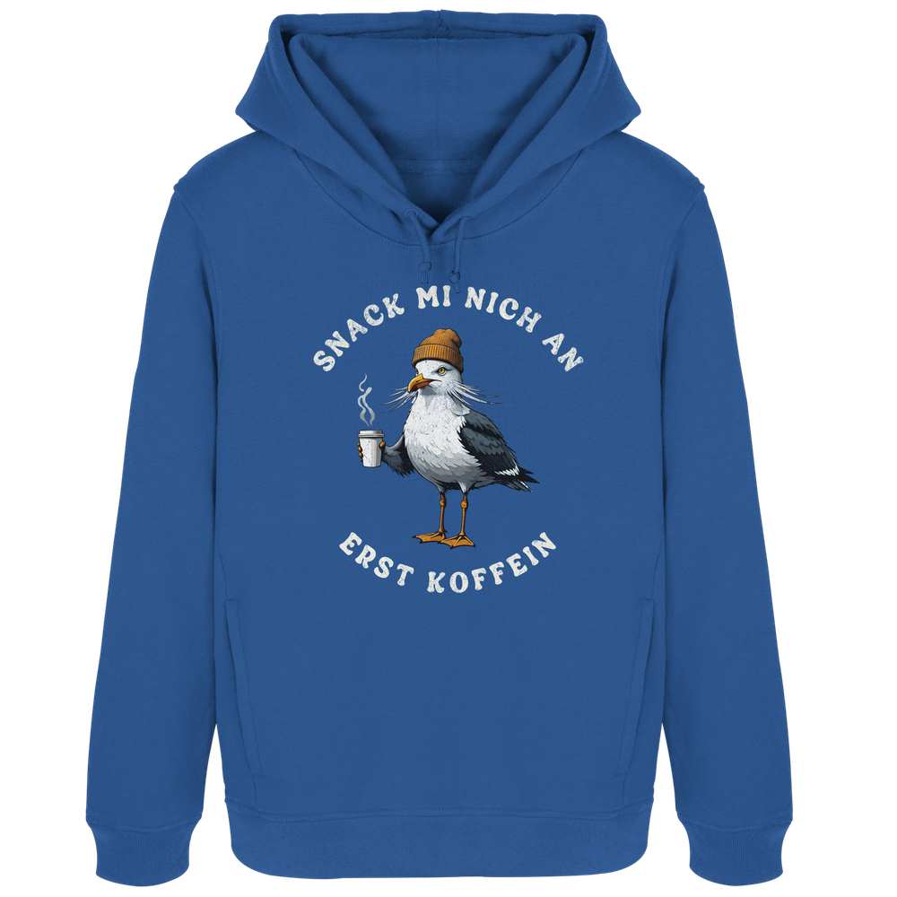 Snack mi nich an erst Koffein Möwe Spruch - Damen Bio Hoodie